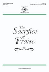 The Sacrifice of Praise SATB choral sheet music cover